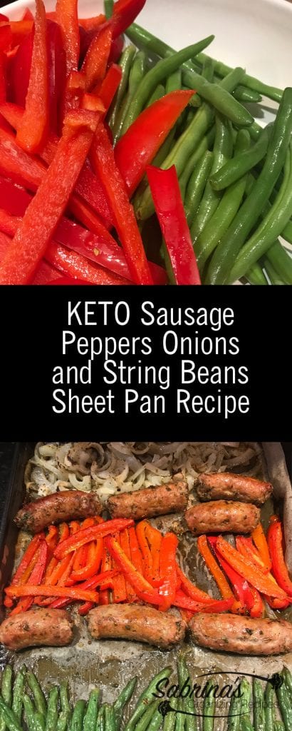 KETO Sausage Peppers Onions and String Beans Sheet Pan Recipe