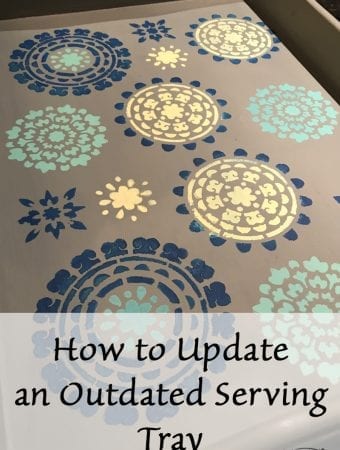 How to Update an Outdated Serving Tray