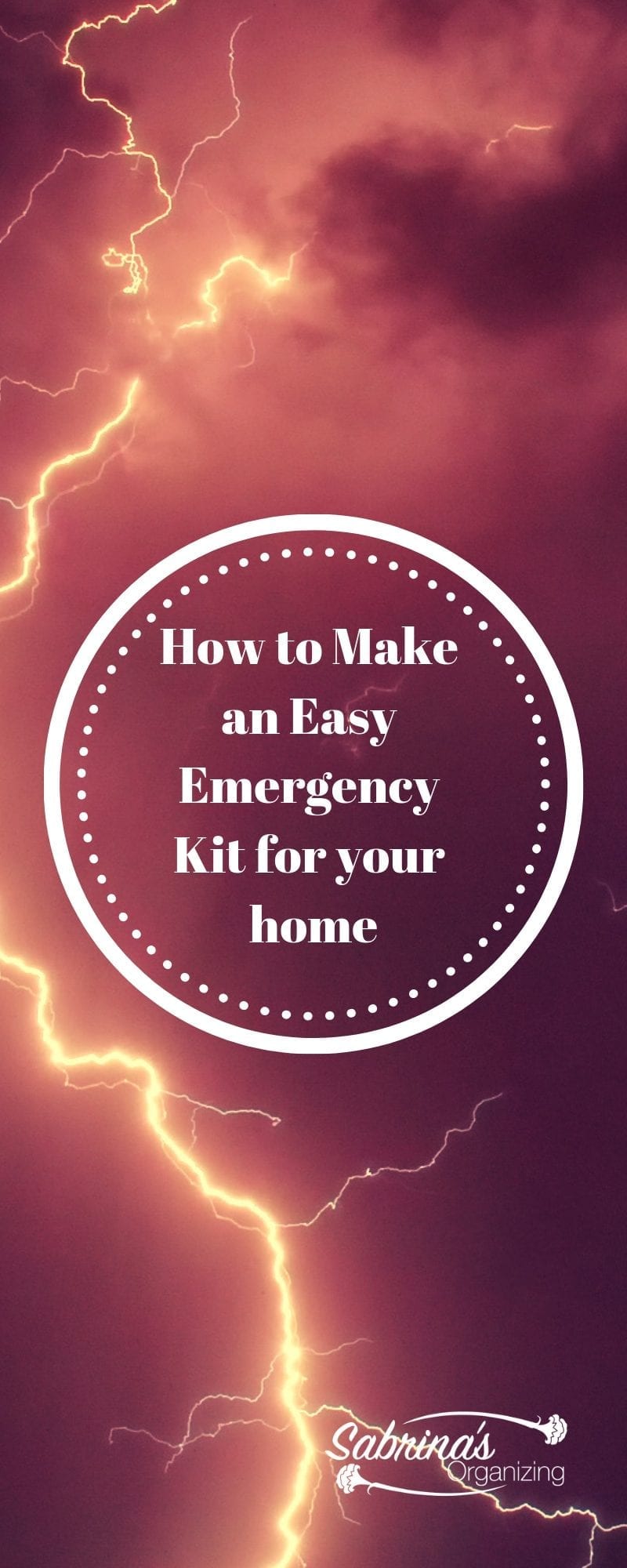 How to Make an Easy Emergency Kit for your home