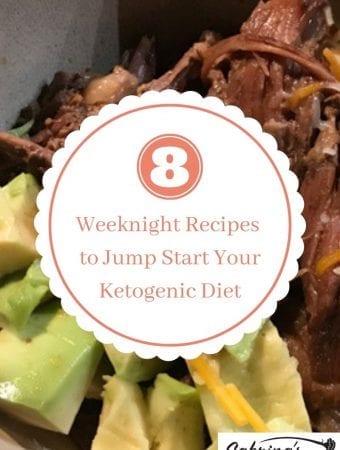 8 Weeknight Recipes to Jump Start Your Ketogenic Diet