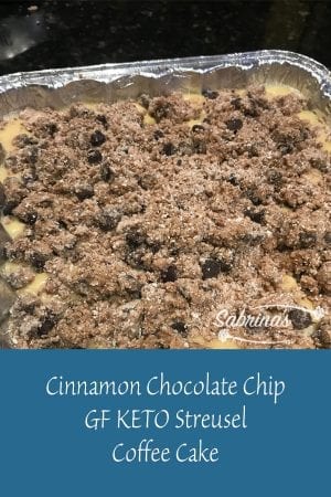 Cinnamon Chocolate Chip GF KETO streusel coffee cake