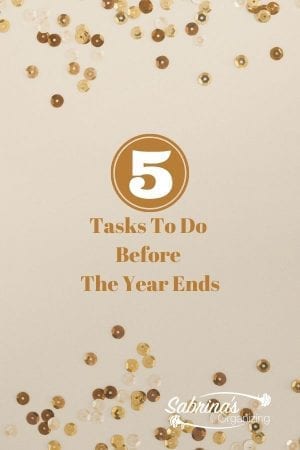 5 Tasks To Do Before The Year Ends