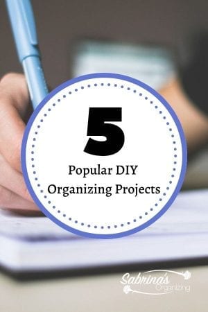 Top 5 Popular DIY Organizing Projects