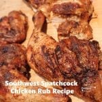 Southwest Spatchcock Chicken Rub Recipe