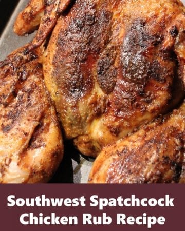 Southwest Spatchcock Chicken Rub Recipe