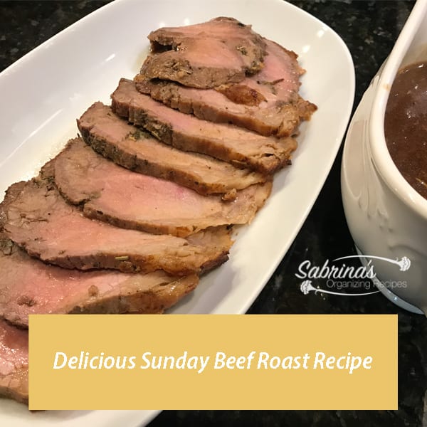 Delicious Sunday Beef Roast Recipe