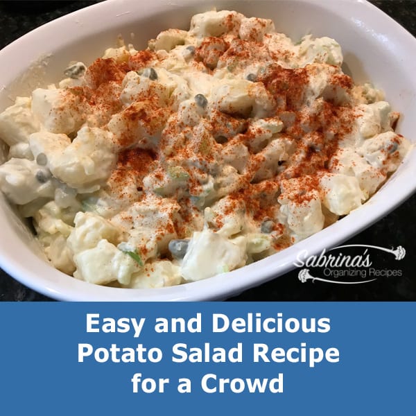 Easy and Delicious Potato Salad Recipe for a Crowd