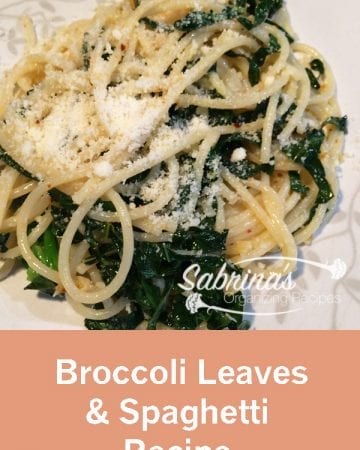 Broccoli Leaves and Spaghetti Recipe