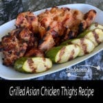 Grilled Asian Chicken Thighs Recipe