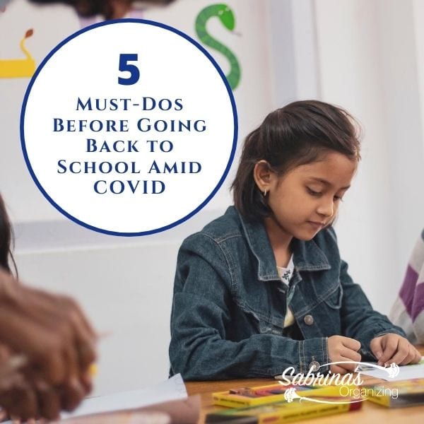 5 Must-dos before going back to school amid COVID