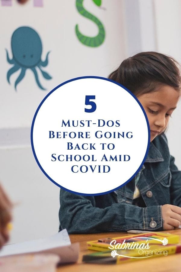 5 Must Dos Before Going Back to School Amid COVID