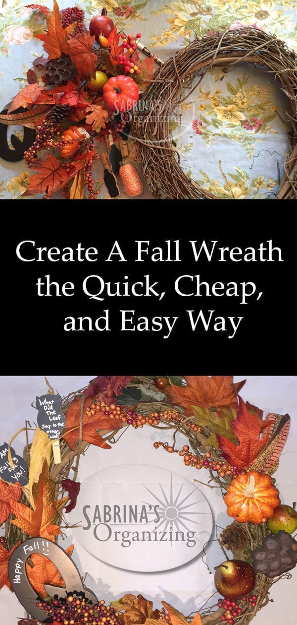 Create A Fall Wreath the Quick Cheap and Easy Way the Pinterest image
