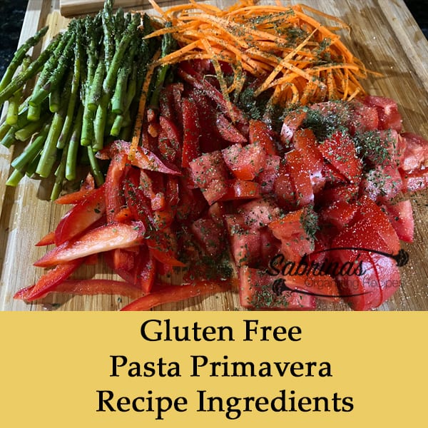 Gluten Free Pasta Primavera Recipe Ingredients