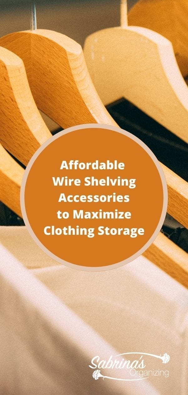 Affordable Wire Shelving Accessories to Maximize Clothing Storage long image