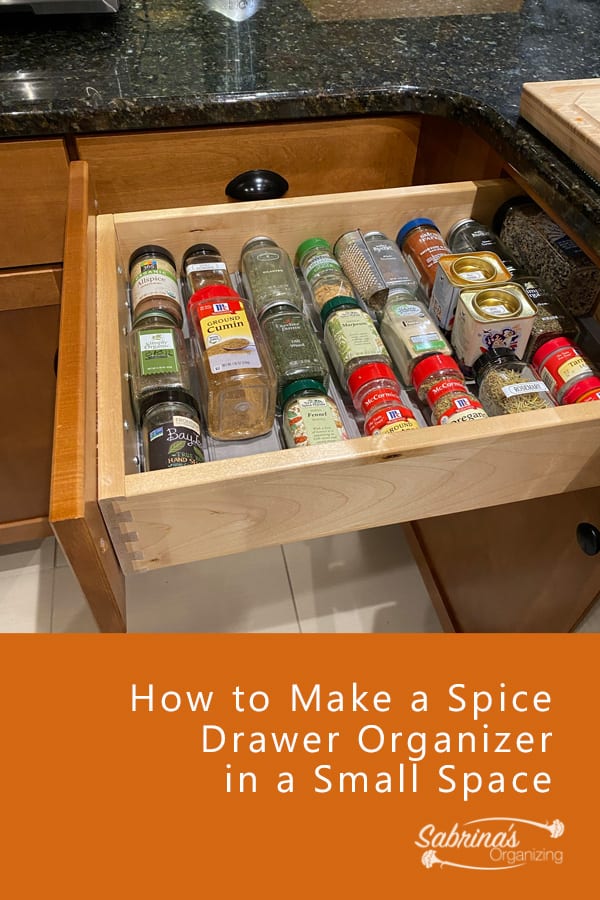 How to Make a Spice Drawer Organizer in a Small Space - Sabrinas