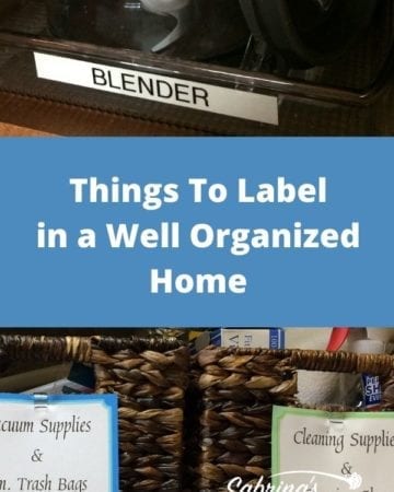 Things to Label in a Well Organized Home - featured image