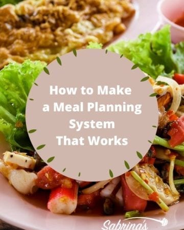 How to Make a Meal Planning System that Works - featured image
