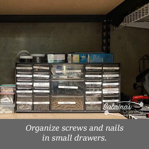 Organize screws and nails in small drawers