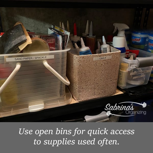 Use Open bins for quick access to supplies used often