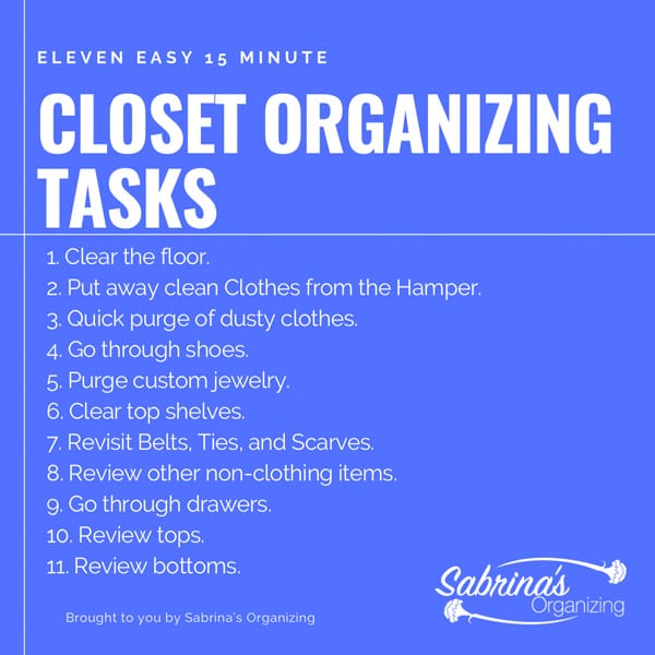 Eleven 15-minute Closet Organizing Tasks