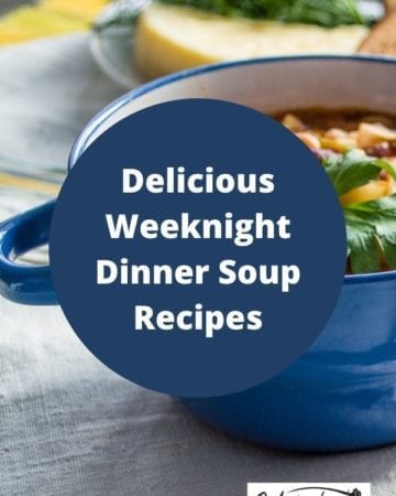 Delicious Weeknight Dinner Soup Recipes - featured image