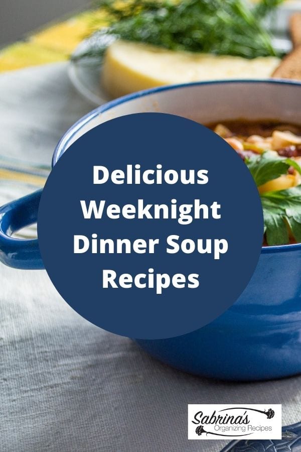 Delicious Weeknight Dinner Soup Recipes - featured image