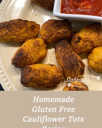 Homemade Gluten Free Cauliflower Tot Recipe - featuredimage