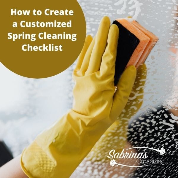 How to Create a Customized Spring Cleaning Checklist - square image