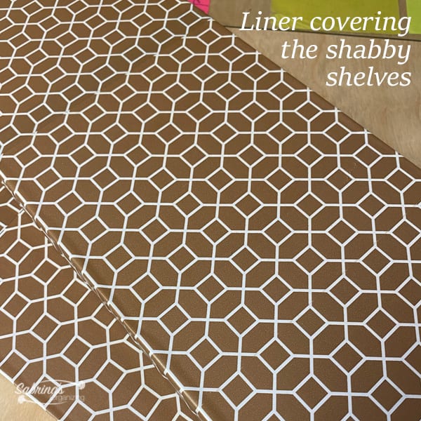 liner covering the shabby shelves