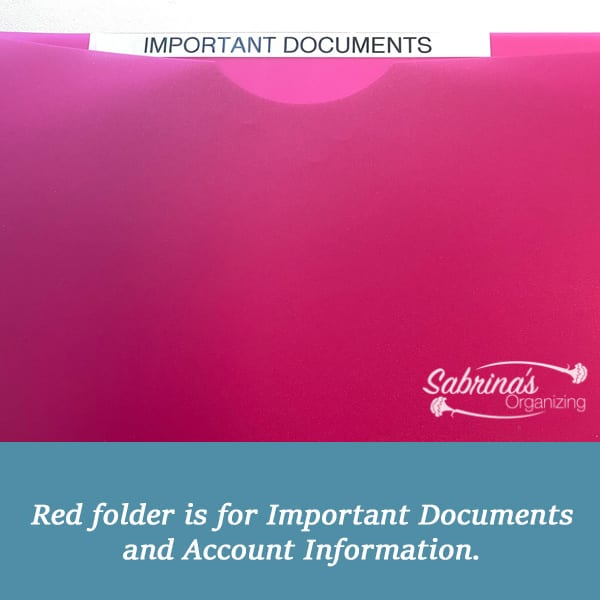 Red folder is for important documents and account information