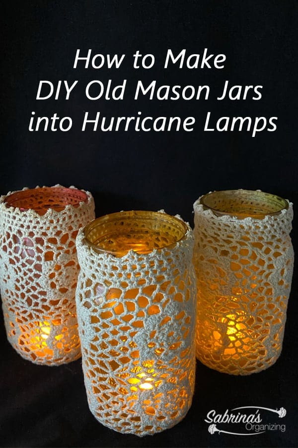 How to Make DIY Old Mason Jars to Hurricane Lamps - featured image