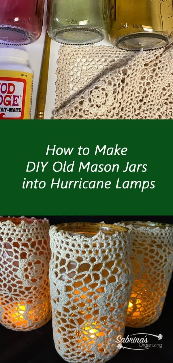 How to Make DIY Old Mason Jars to Hurricane Lamps - long image