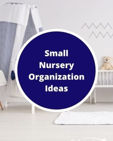 Small Nursery Organization Ideas featured image