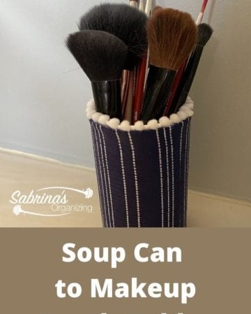 Soup Can to Makeup Brush Holder - featured image