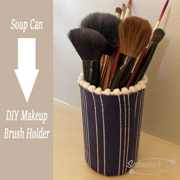 Soup can to Makeup Brush Holder