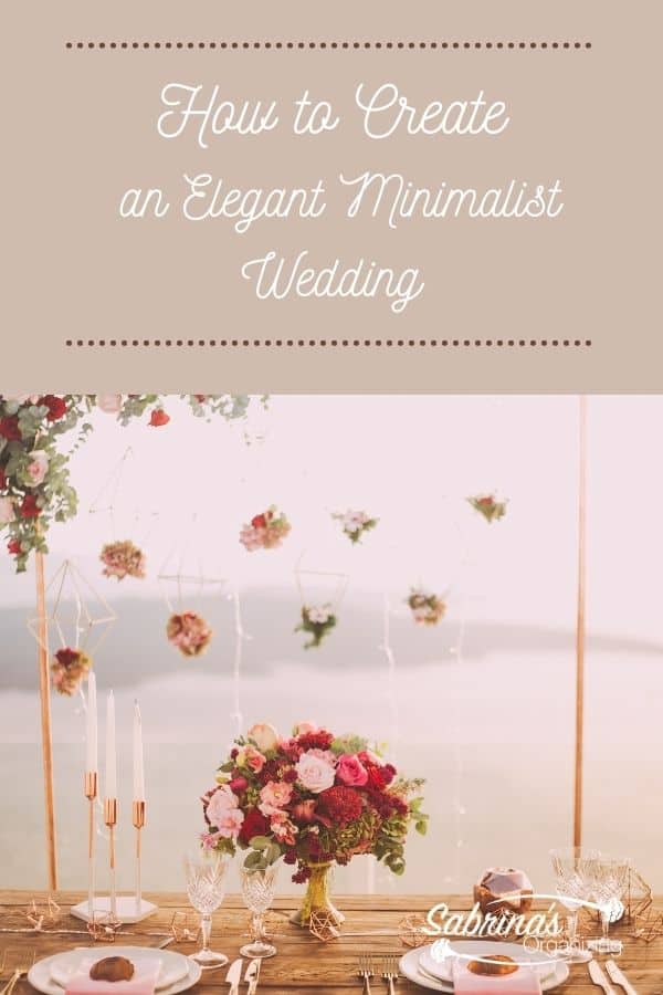 How to Create an Elegant Minimalist Wedding - featured image