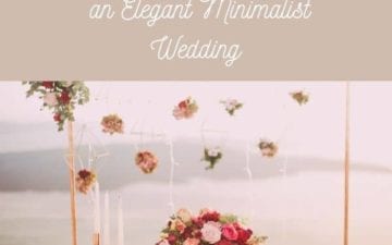 How to Create an Elegant Minimalist Wedding - square image