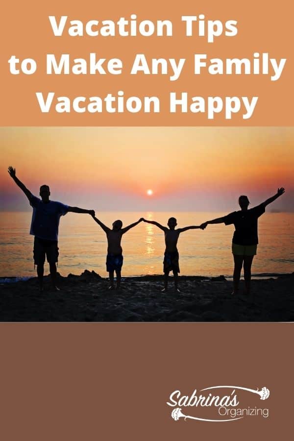 Vacation Tips to Make Any Family Vacation Happy - featured image