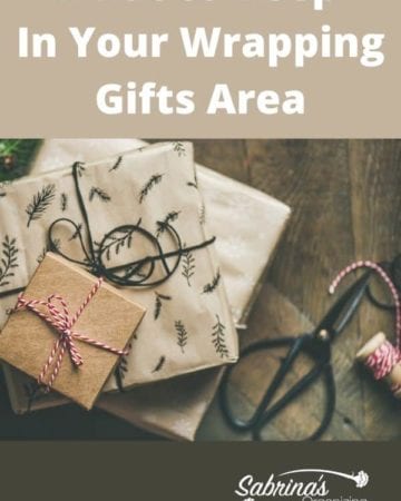 What to Keep In Your Wrapping Gifts Area featured image