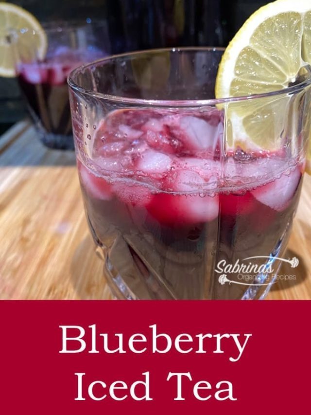How to Make Blueberry Iced Tea Recipe