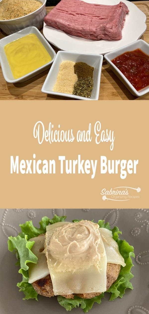 Delicious and Easy Mexican Turkey Burger Recipe - long image