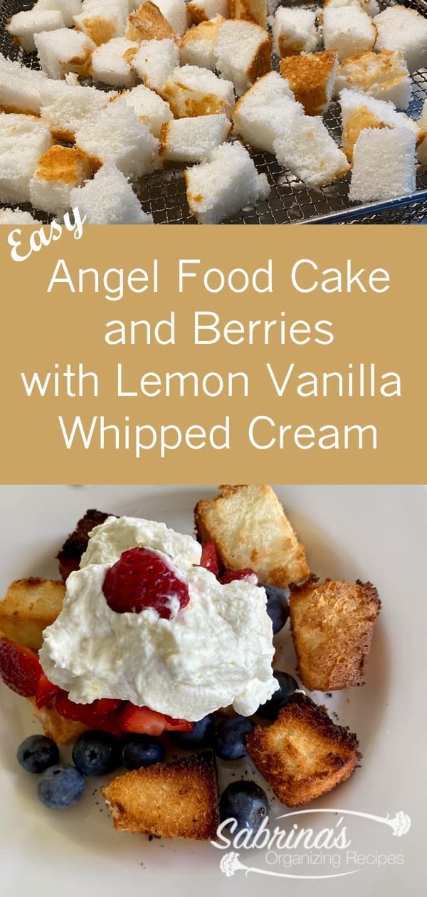 Easy Angel Food Cake and Berries with Lemon Vanilla Whipped Cream Recipe - long image