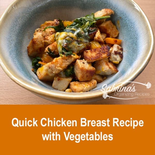 Quick Chicken Breast Recipe with Vegetables square image