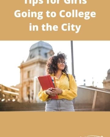 Tips for Girls Going to College in the City - featured image