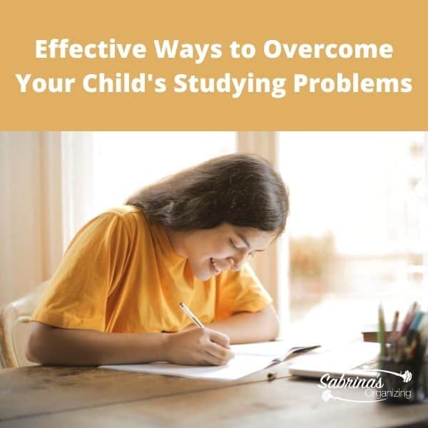 Effective Ways to Overcome Your Child's Studying Problem - square image