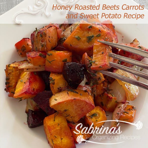 Honey Roasted Beets Carrots and Sweet Potato Recipe - square image