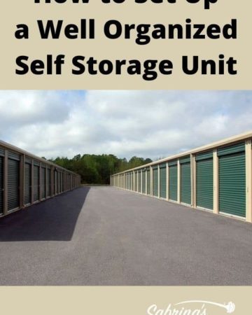 How to Set Up a Well Organized Self Storage Unit - featured image
