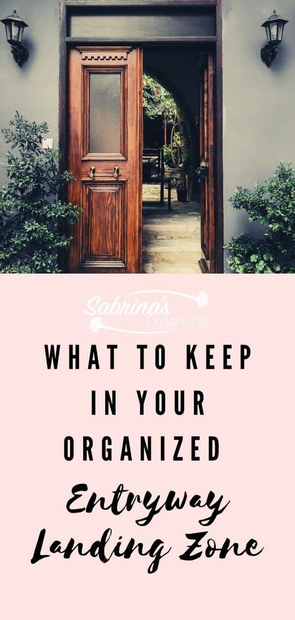 What to Keep in Your Organized Entryway Landing Zone -long image
