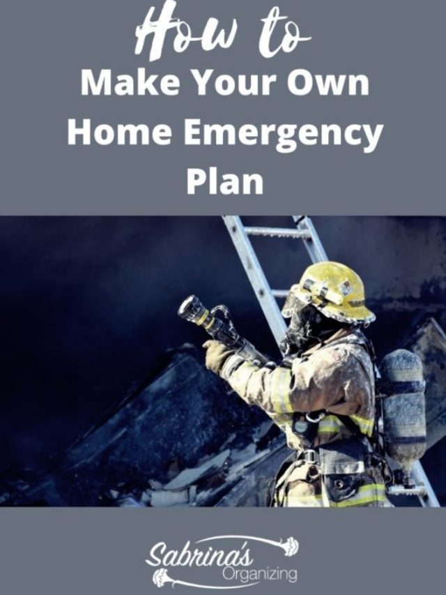 Make Your Own Home Emergency Plan