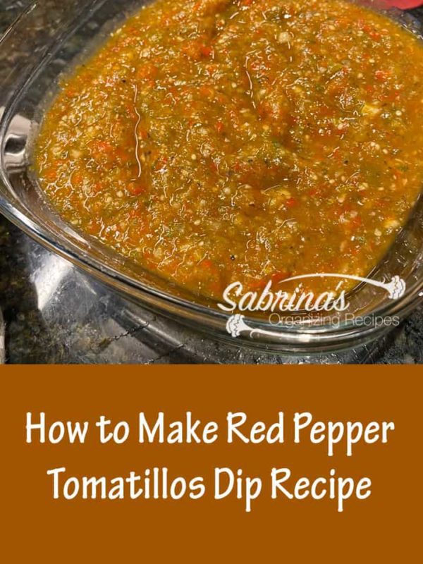 How to Make Red Pepper Tomatillos Dip (salsa verde) featured image